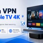 Bästa VPN för Apple TV 4K