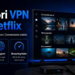Migliori VPN per Netflix