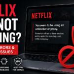 Netflix VPN not working fix