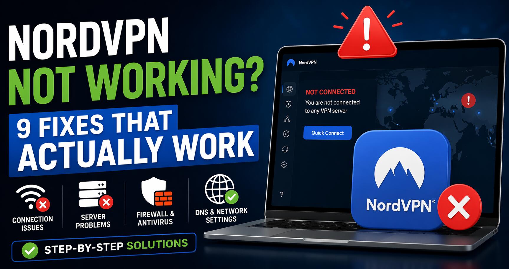 NordVPN Not Working? 9 Fixes That Actually Work in 2026