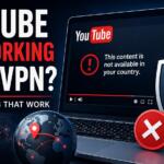 YouTube not working with VPN fix