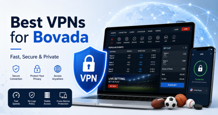 Best VPNs for Bovada